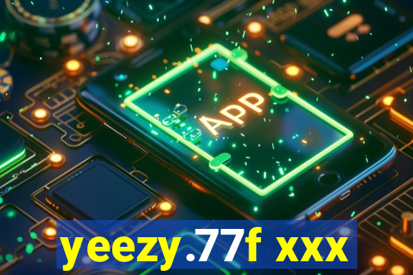 yeezy.77f xxx